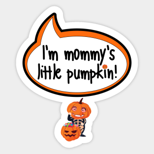 I'm Mommy's Little Pumpkin - Halloween Clothing Sticker